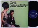 PUCHO & THE LATIN SOUL BROTHERS Saffron & Soul LP on Prestige mono