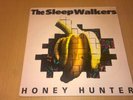THE SLEEPWALKERS - Honey Hunter - 7