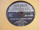 JOHNNY CASH *BALLAD OF A TEENAGE QUEEN / BIG RIVER  Very Rare ON 78 *EX