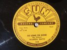 Warren Smith Sun Records 78 268 So Long I'm Gone/ Miss Froggie