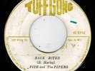 PIPE & THE PIPERS (Wailing Souls)-back biter    tuff gong 7