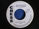 Muddy Waters/Take the Bitter with the Sweet-Into Something/WLP/Chess 1733/MINT-