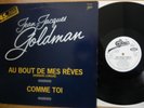 JJ Goldman très rare vinyl promo maxi 45 Au bout de mes rêves- Comme toi