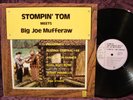 STOMPIN' TOM CONNORS RARE AUTOGRAPHED LP / STOMPIN' TOM MEETS BIG JOE MUFFERAW