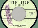 CREATIONS Mommy & Daddy / Every Night I Pray 45rpm Tip Top 1956 machine-stamped