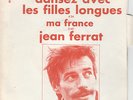 SP JEAN FERRAT : DANSEZ AVEC LES FILLES LONGUES + 1  LABEL BARCLAY