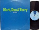 MARK, DON & TERRY - 1966-67 LP (RARE US Pressing on ABKCO, pre-Grand Funk)