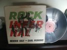Rock Infernal    Ronnie Self  / Carl Perkins    Rare rockabilly LP
