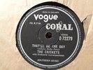 CRICKETS / BUDDY HOLLY - That'll Be The Day / Someone To Love 78 rpm disc (A+)