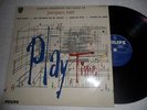 JACQUES TATI - Play Time: Bandes Originales Des Films .FRANCE LP 77 748