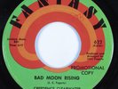 Rock 45 CREEDENCE CLEARWATER REVIVAL Bad Moon Rising FANTASY VG+ promo HEAR