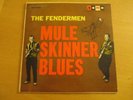 The Fendermen - Mule Skinner Blues - 1962 Original LP