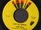 TERRY KLEIN: Keep On Running / Don't You Ever 45 (wol, very clean  first lbl)