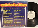 Rare Soul / Blues LP- Various Artists - Switched On Blues - PROMO- Soul # SS 720