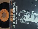 DAVID BOWIE : JOHN I'M ONLY DANCING / HANG ON TO YOURSELF
