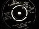 THE BEATLES I Want To Hold Your Hand 7 Inch R 5084 1963 Decca Contract Pressing