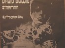David Bowie - Starman / Suffragette City - 7