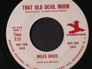 MILES DAVIS: That Old Devil Moon 45 (dj) Jazz