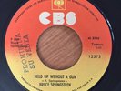 BRUCE SPRINGSTEEN - Hungry Heart / Held Up With A Gun - RARE COSTA RICA PROMO 45