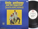 ANTHONY AND THE IMPERIALS LP, I'M ON THE OUTSIDE LOOKING IN (DCP US Issue EX/EX)