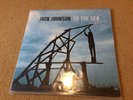 Jack Johnson To the Sea vinyl LP/Record/Album