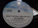 SYLVESTER - GIVE IT UP (DON'T MAKE ME WAIT) - HERE IS MY LOVE -CLASSIC DISCO 12