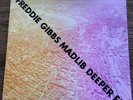 freddie gibbs madlib deeper EP vinyl record LP 12” dilla rare oop
