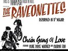 LP THE RAVEONETTES CHAIN GANG OF LOVE 180G VINYL