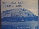 JESSE LEE GOSPEL TRIO Stroll Over Heaven LP VERY RARE Sounds Of Atlanta SOA-1079