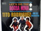 Tito Rodriguez-Let's Do The Bossa Nova-Rare Original 1963 Latin LP-UA6262-SEALED