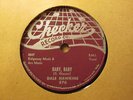 DALE HAWKINS – Baby, Baby / Mrs. Merguitory’s Daughter   CHECKER 876 - 78rpm