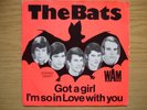 THE BATS - GOT A GIRL Monster Deutscher Beat Archiv-Copy