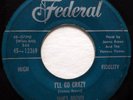 JAMES BROWN 45 I'll Go Crazy / I Know It's True FEDERAL doo wop d1101