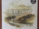Thad Cockrell To Be Loved Coke Bottle Clear Colored Vinyl Record LP Sealed