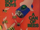 The Soft Boys - A Can of Bees, 1979 1st Press. Claw 1001. Lovely copy.