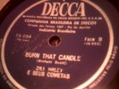 ROCK 78 BILL HALEY burn that candle / rock a beatin boogie BRAZIL decca LABEL