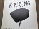 LP K'PLOENG Live Performance 1st DUTCH, CLAXON 78.2,  MINT-