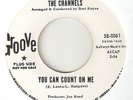 THE CHANNELS You Can Count On Me Old Chinatown GROOVE PROMO  NORTHERN SOUL 45