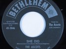 Northern Soul/Doo Wop 45 ASCOTS She Did BETHLEHEM HEAR VG+