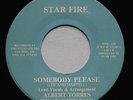 Chicano Tejano Soul Bay ALBERT TORRES & STAR FIRE BAND Somebody Please 45 MP3