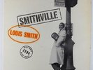 Louis Smith - Smithville LP - Blue Note - BLP 1594 Mono DG RVG 47 W 63rd