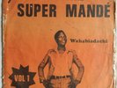Super Mande:Deep Afro manding psych/Mali listen