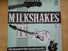 THE MILKSHAKES Men With Golden Guitars LP Thee Headcoats Caesars Billy Childish