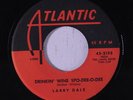 LARRY DALE: Drinkin' Wine Spo-dee-o-dee 45 Blues & R&B
