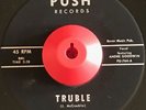 R&B New Breed Popcorn The Robins Truble / Moving Out Push Records