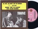 TRAFFIC No Face, No Name And No Number Swedish 45PS 1968 Island