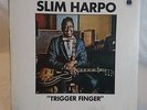 Slim Harpo 1971 UK Blue Horizon LP 'Trigger Finger' - minimum EXC