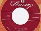 FREDDIE MITCHELL Later Gator MERCURY 45 popcorn mambo R&B 7” VG++ HEAR mp3