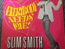 Slim Smith Everybody Needs Love LP record