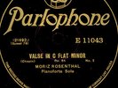 MORITZ ROSENTHAL -PIANO- Chopin: Valse in C Flat Minor Op. 64; Schellack  G2108